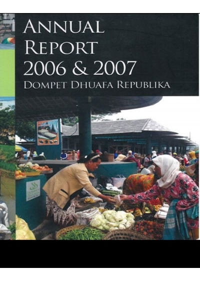 Laporan Tahunan Dompet Dhuafa Tahun 2006-2007