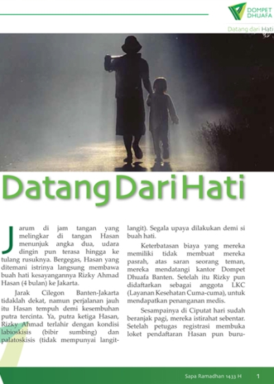 Sapa Ramadhan 1433 H : Datang Dari Hati